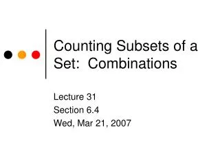 Counting Subsets of a Set: Combinations