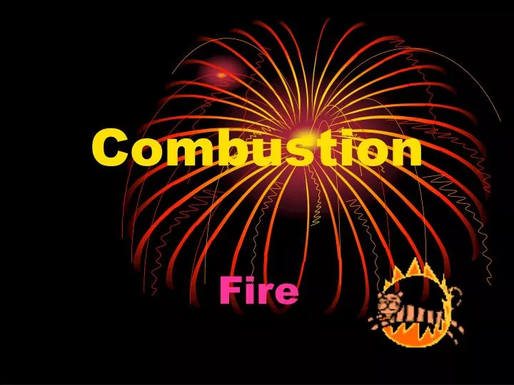 combustion