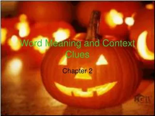Word Meaning and Context Clues