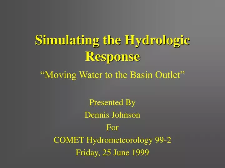 simulating the hydrologic response