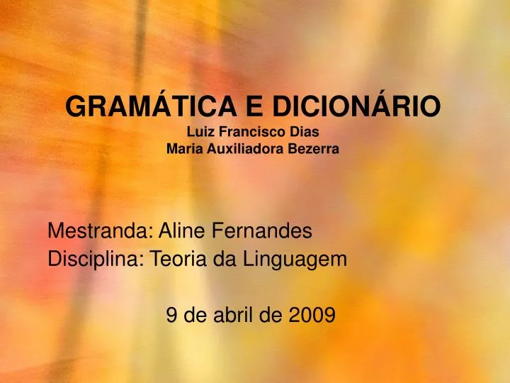 gram tica e dicion rio luiz francisco dias maria auxiliadora bezerra