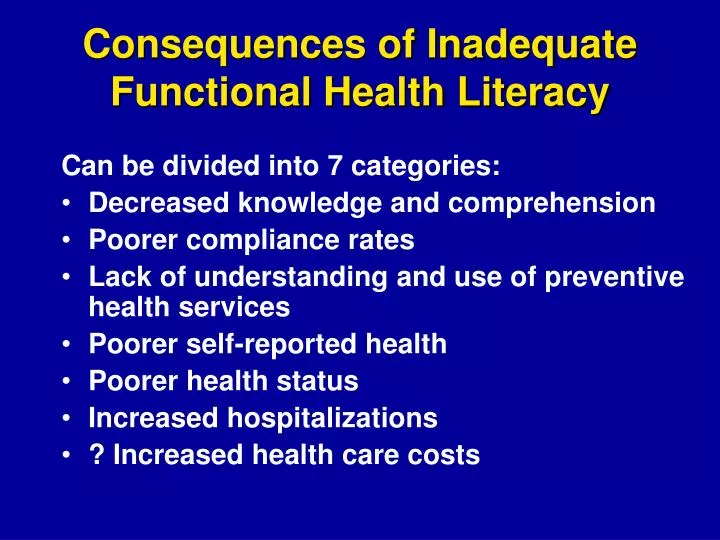 consequences of inadequate functional health literacy