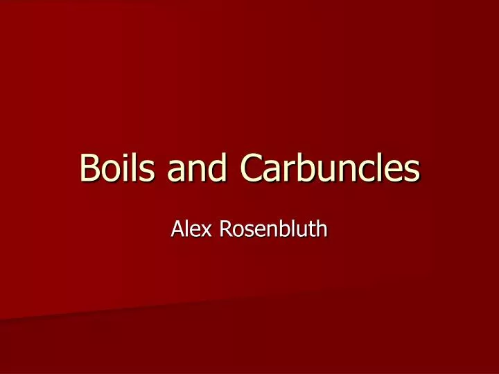 boils and carbuncles