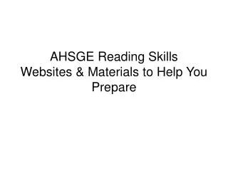 AHSGE Reading Skills Websites &amp; Materials to Help You Prepare