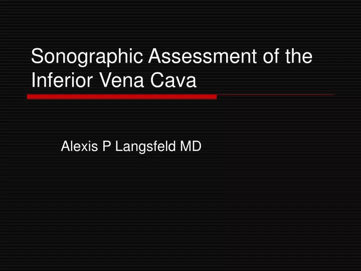 sonographic assessment of the inferior vena cava