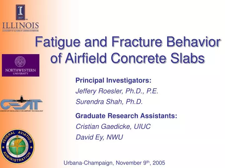 fatigue and fracture behavior of airfield concrete slabs