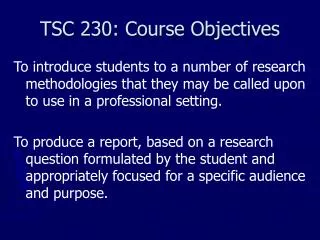 tsc 230 course objectives