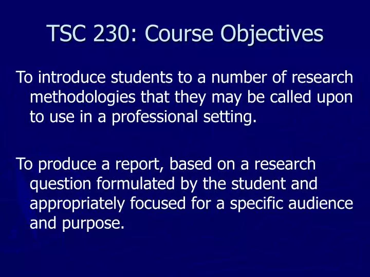 tsc 230 course objectives