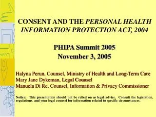 CONSENT AND THE PERSONAL HEALTH INFORMATION PROTECTION ACT, 2004