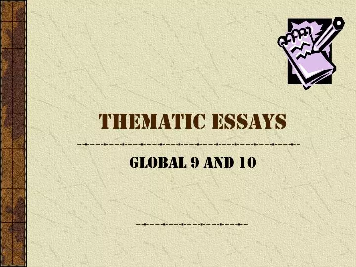 thematic essays