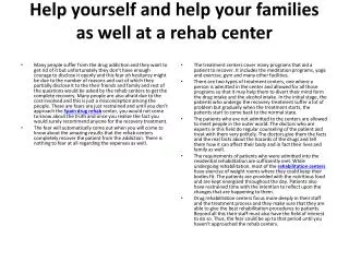 Help yourself and help your families as well at a rehab cent
