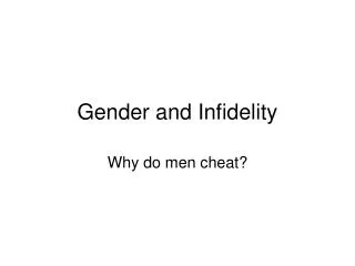 Gender and Infidelity