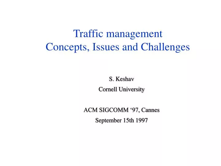 traffic management concepts issues and challenges