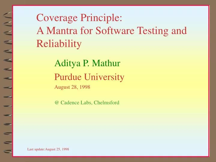 coverage principle a mantra for software testing and reliability