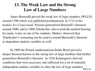 13. The Weak Law and the Strong Law of Large Numbers