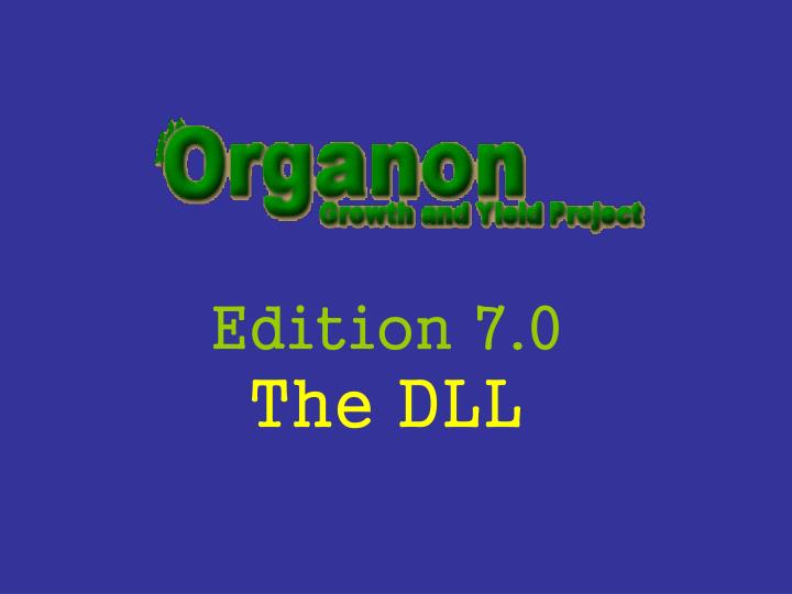 edition 7 0 the dll