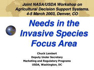 Joint NASA/USDA Workshop on Agricultural Decision Support Systems. 4-5 March 2003, Denver, CO