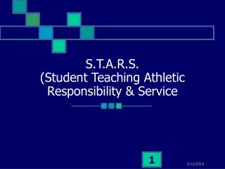 S.T.A.R.S. (Student Teaching Athletic Responsibility &amp; Service