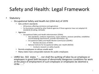 Safety and Health: Legal Framework