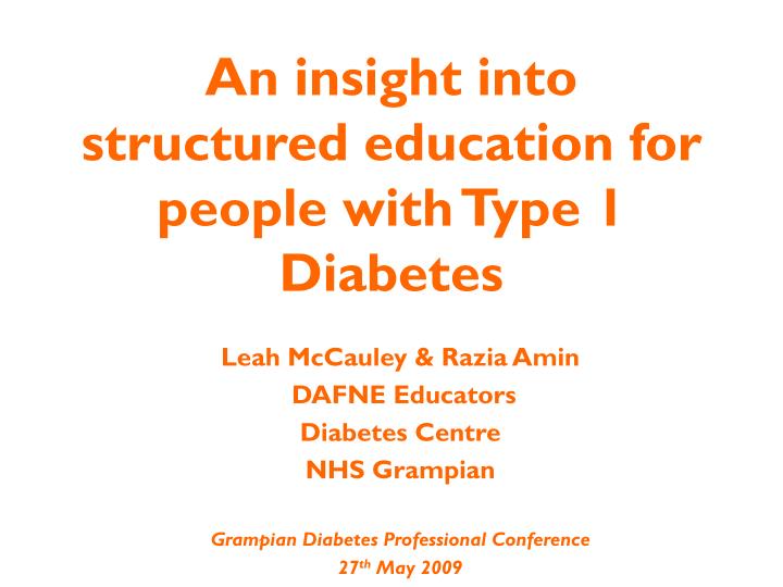 an insight into structured education for people with type 1 diabetes