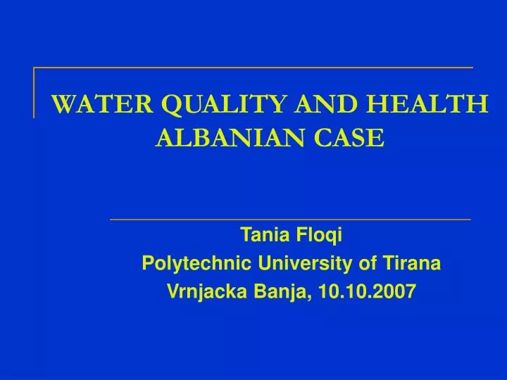 water quality and health albanian case