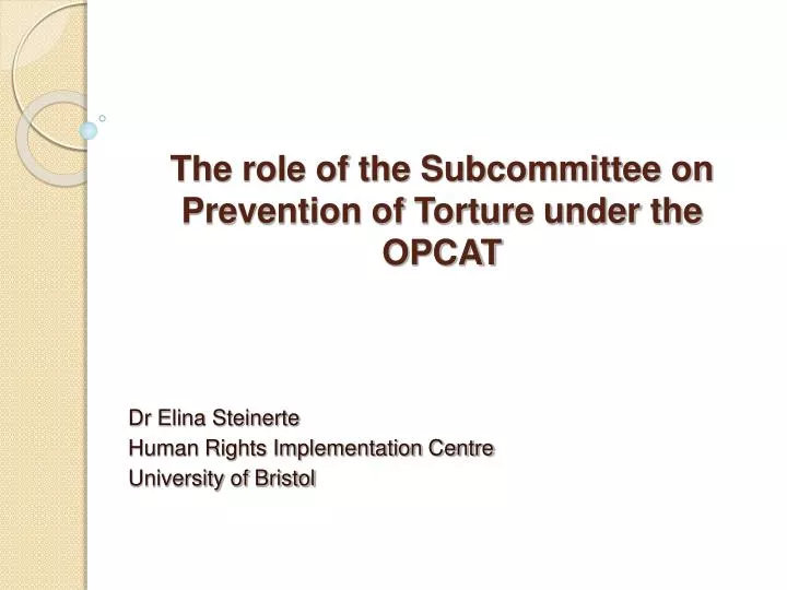 the role of the subcommittee on prevention of torture under the opcat