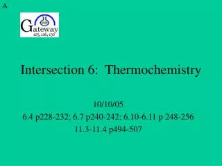 Intersection 6: Thermochemistry