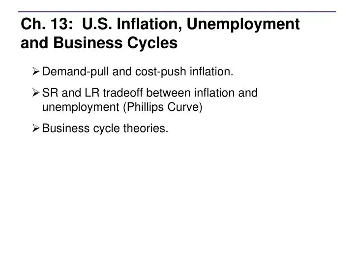 ch 13 u s inflation unemployment and business cycles