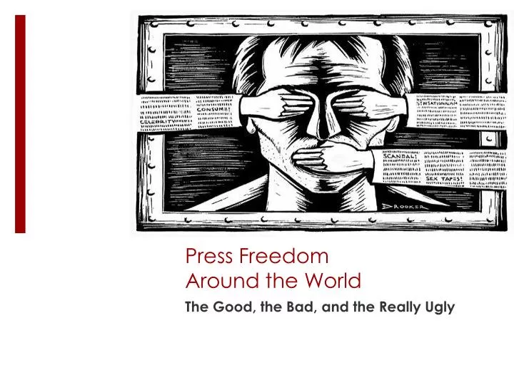 press freedom around the world