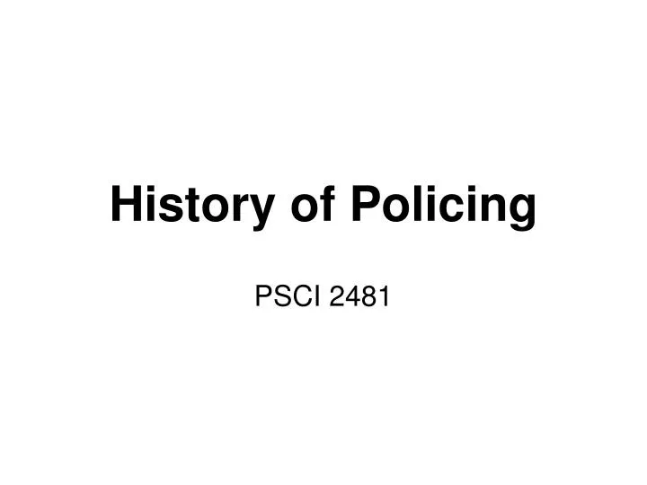 history of policing