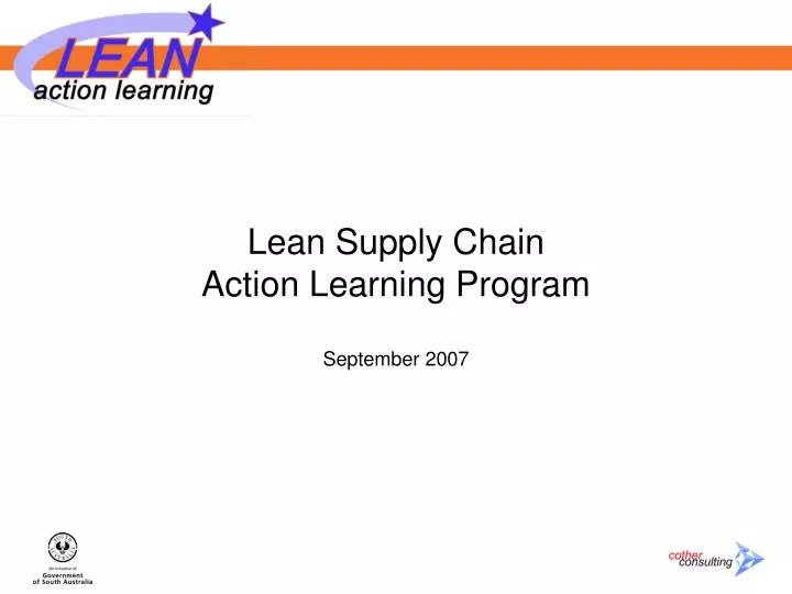 lean supply chain action learning program september 2007