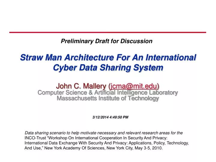 straw man architecture for an international cyber data sharing system