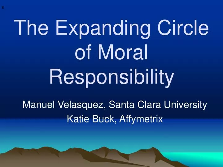 the expanding circle of moral responsibility