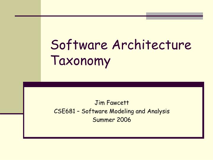 software architecture taxonomy