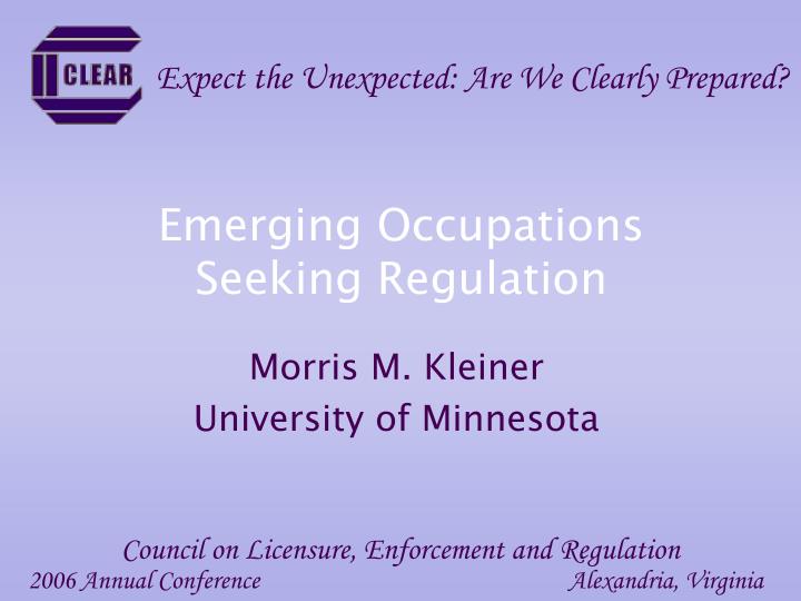 emerging occupations seeking regulation