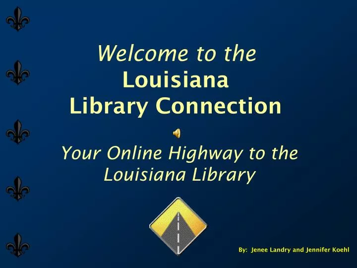 welcome to the louisiana library connection