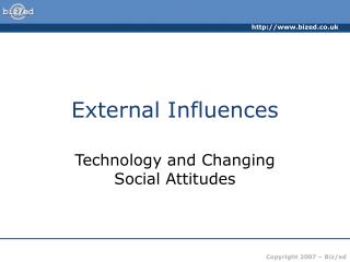 External Influences