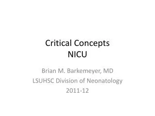 Critical Concepts NICU