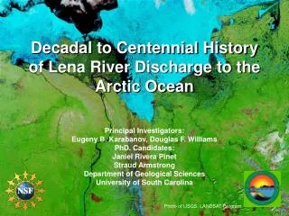 Decadal to Centennial History of Lena River Discharge to the Arctic Ocean