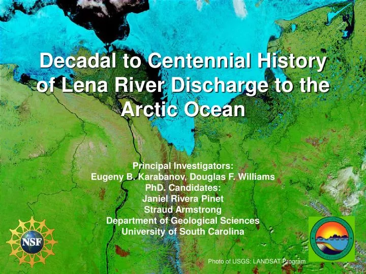 decadal to centennial history of lena river discharge to the arctic ocean