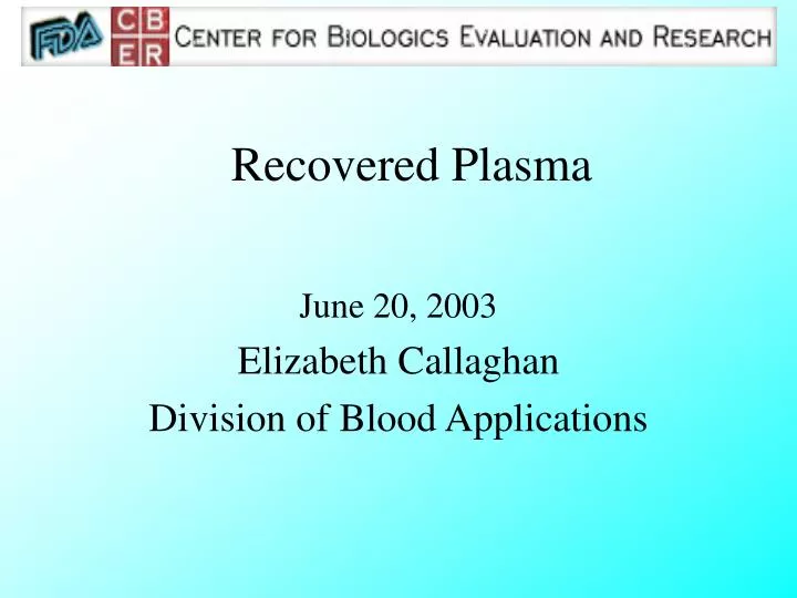 recovered plasma