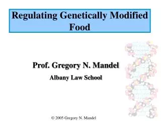 Prof. Gregory N. Mandel Albany Law School