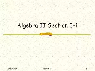 Algebra II Section 3-1