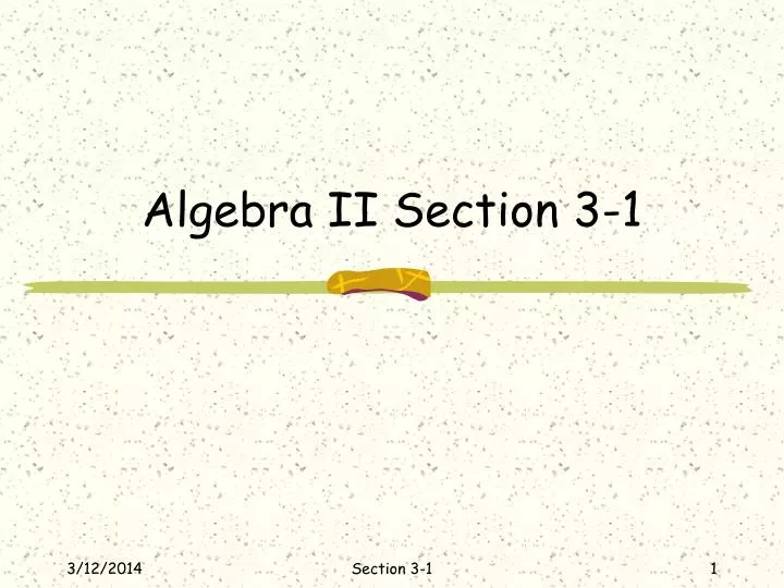 algebra ii section 3 1