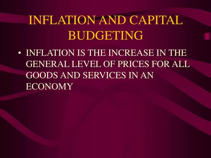 inflation and capital budgeting