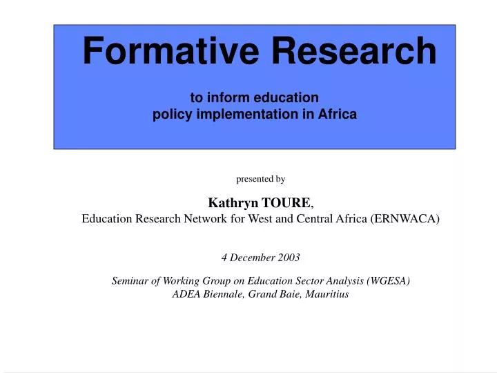 formative research to inform education policy implementation in africa