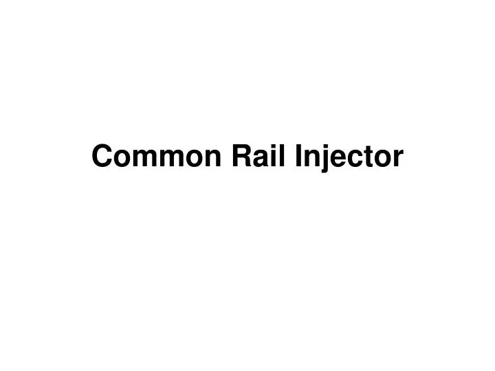 common rail injector