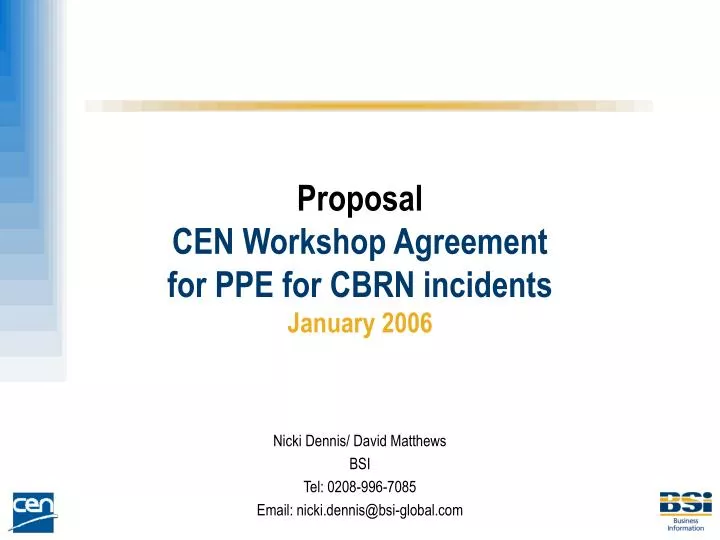 proposal cen workshop agreement for ppe for cbrn incidents january 2006