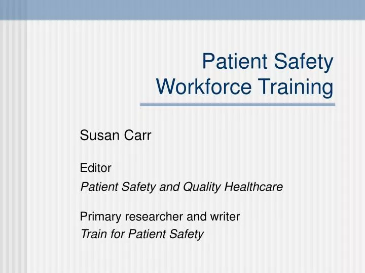 patient safety workforce training