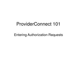 ProviderConnect 101